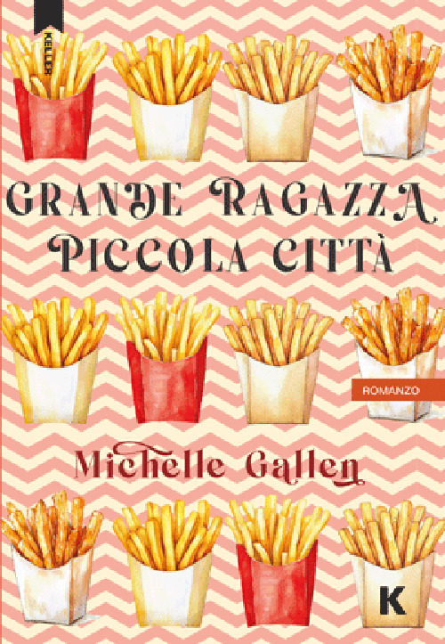 Grande ragazza, piccola città