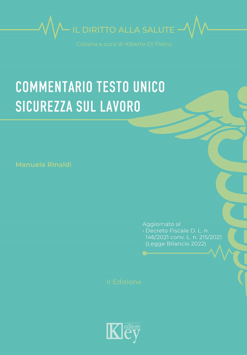 Commentario Testo Unico Sicurezza sul lavoro