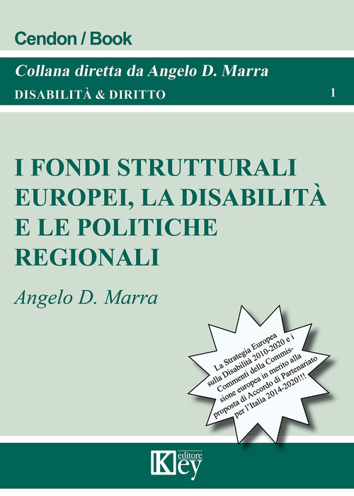 I fondi strutturali europei, la disabilit&agrave; e le politiche regionali