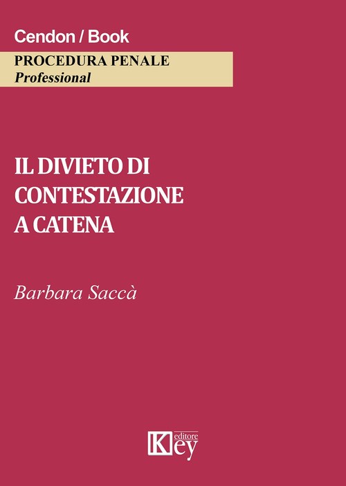 Il divieto di contestazione a catena