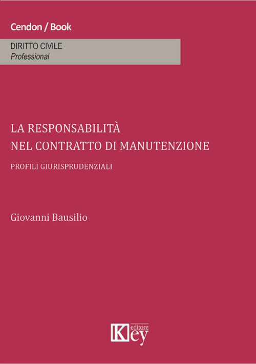 La responsabilità nel contratto di manutenzione
