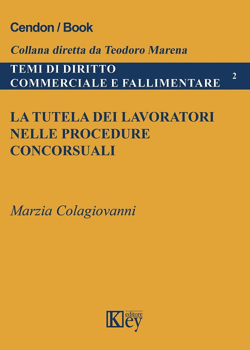 La tutela dei lavoratori nelle procedure concorsuali
