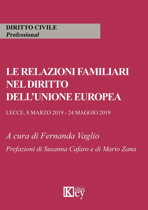 Le relazioni familiari nel diritto dell'Unione europea