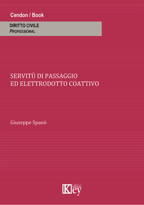 Servit&ugrave; di passaggio ed elettrodotto coattivo