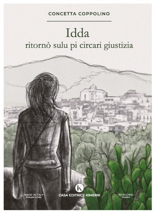 Idda ritorn&ograve; sulu pi circari giustizia