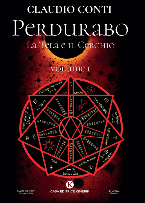 La tela e il cerchio. Perdurabo