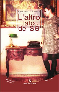 L'altro lato di s&eacute;