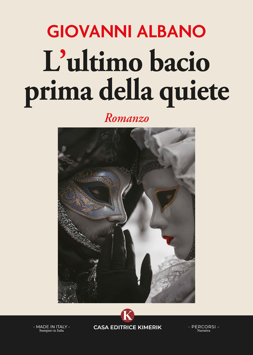 L'ultimo bacio prima della quiete