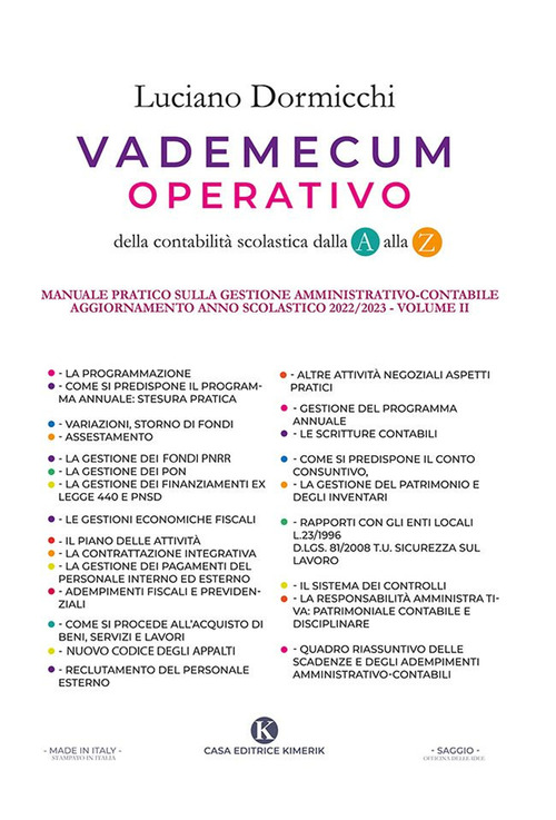 Vademecum operativo della contabilit&agrave; scolastica dalla A alla Z