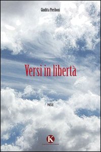 Versi in libert&agrave;