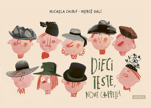 Dieci teste nove cappelli