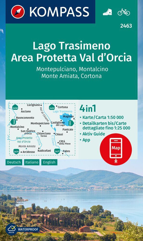 Carta escursionistica n. 2463. Lago Trasimeno, Area Protetta Val d'Orcia, Montepulciano, Montalcino, Monte Amiata, Cortona 1:50.000