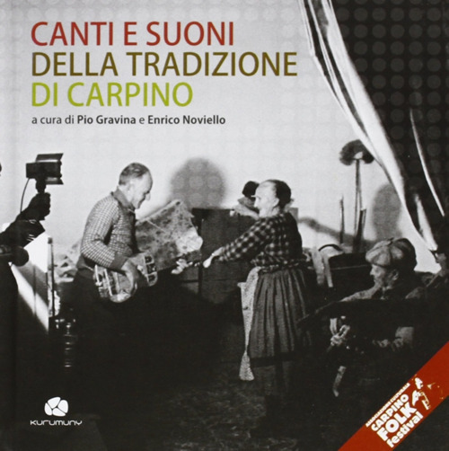 Canti e suoni della tradizione di Carpino
