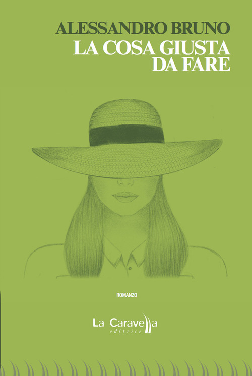 La cosa giusta da fare