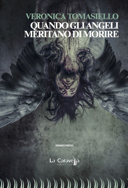 Quando gli angeli meritano di morire