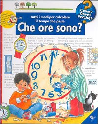 Che ore sono? Tutti i modi per calcolare il tempo che passa