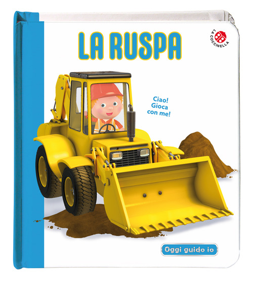 La ruspa. Blu oggi guido io