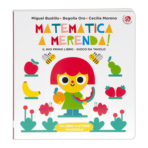 Matematica a merenda. Un libro gioco da tavola