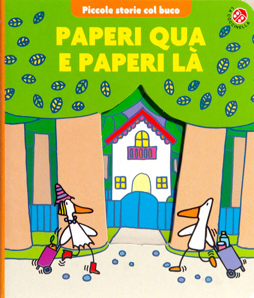 Paperi qua e paperi là