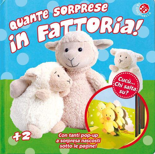 Quante sorprese in fattoria! Cucù... chi salta su? Libro pop-up