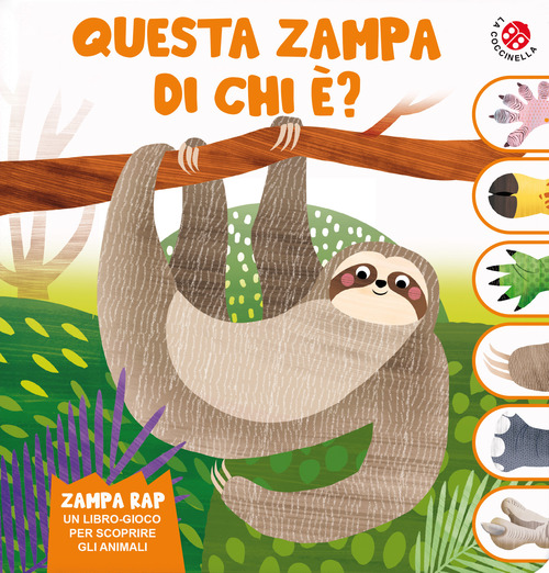 Questa zampa di chi &egrave;? Un libro gioco per scoprire gli animali
