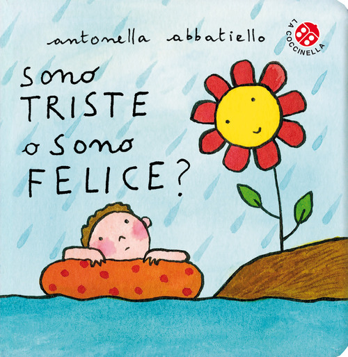 Sono triste o sono felice?