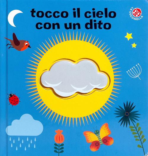 Tocco il cielo con un dito