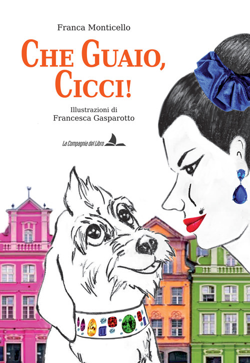 Che guaio, cicci!