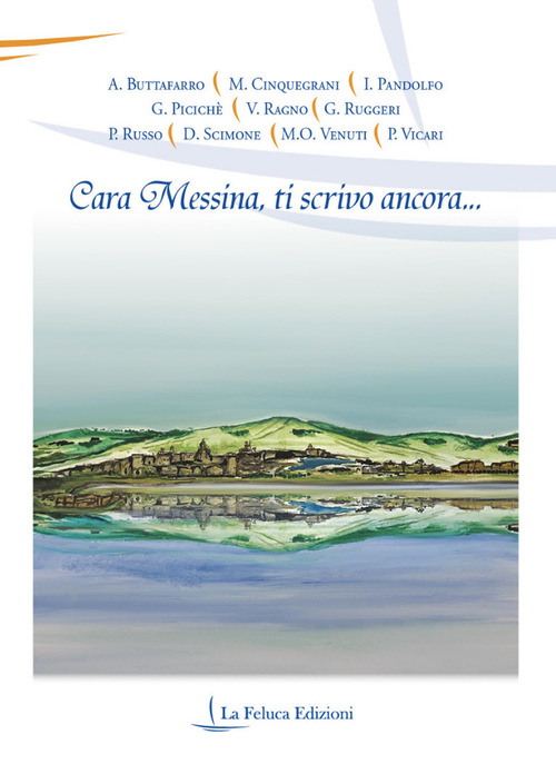 Cara Messina, ti scrivo ancora...
