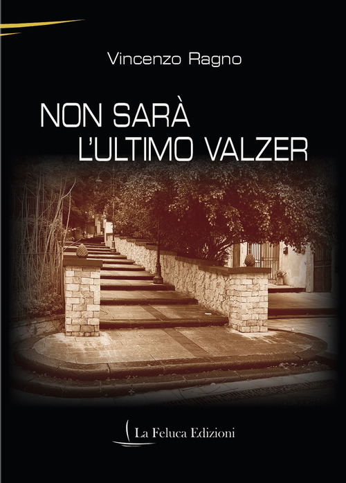 Non sarà l'ultimo valzer