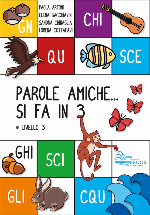 Parole amiche... Si fa in 3. Livello 3