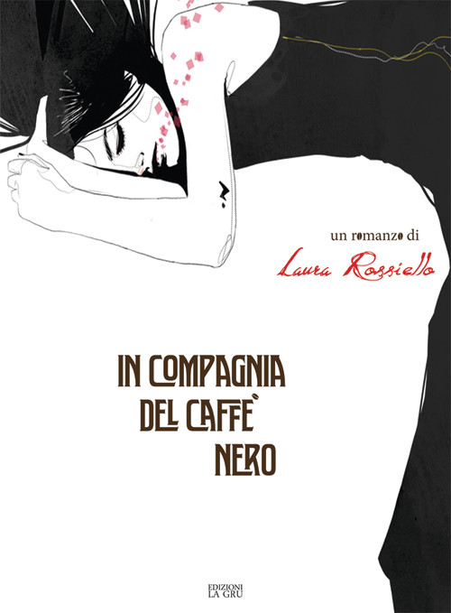 In compagnia del caff&egrave; nero