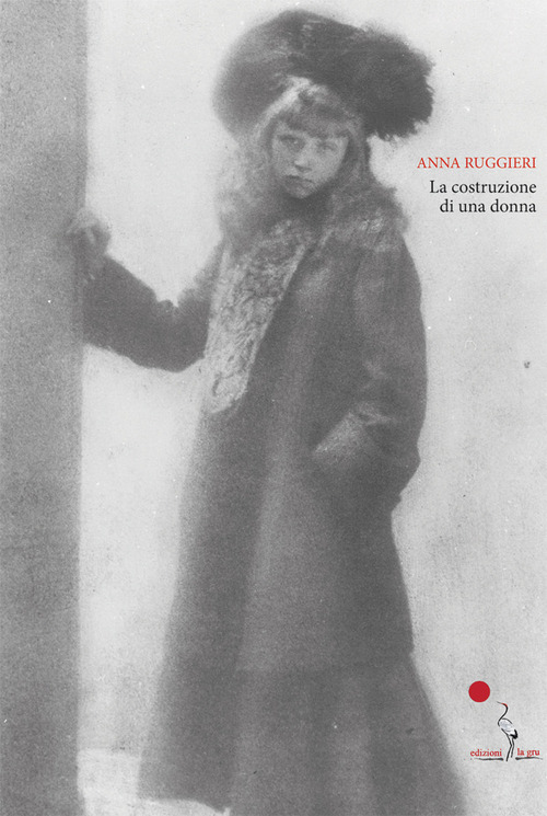 La costruzione di una donna