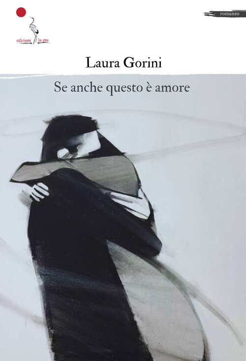Se anche questo è amore