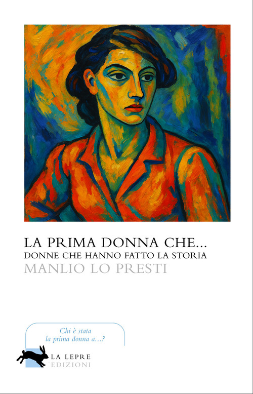 La prima donna che...