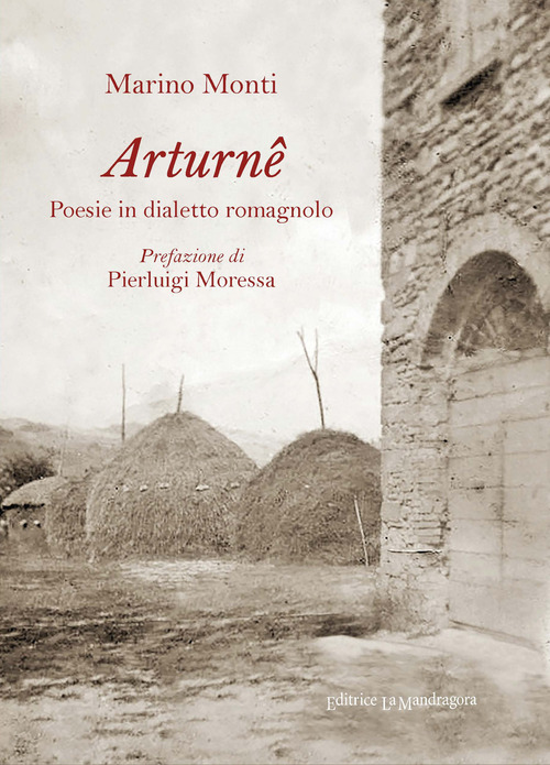 Arturn&ecirc;. Poesie in dialetto romagnolo