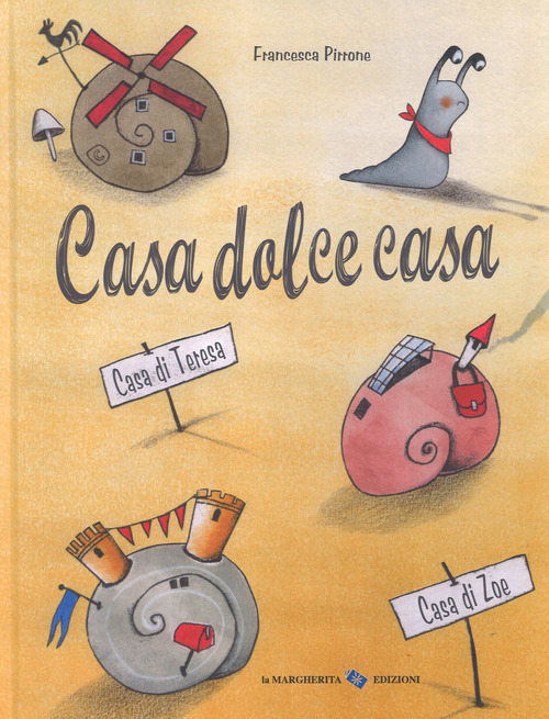 Casa dolce casa
