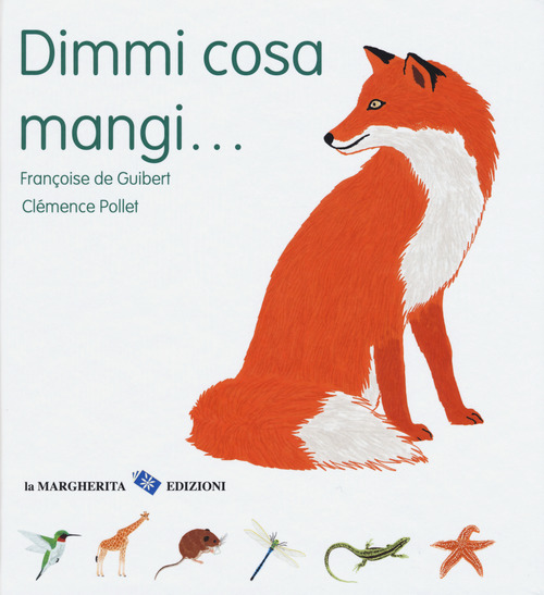 Dimmi cosa mangi...