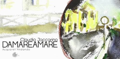 Damareamare. Lucania, Val di Ceno, Milano-Venezia
