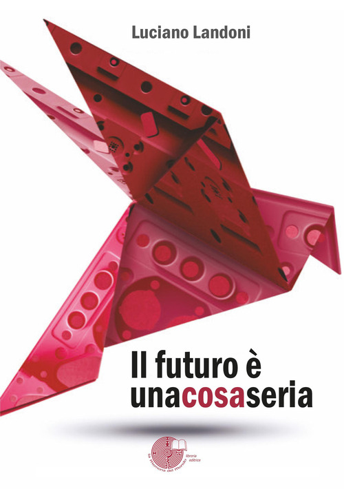 Il futuro &egrave; una cosa seria