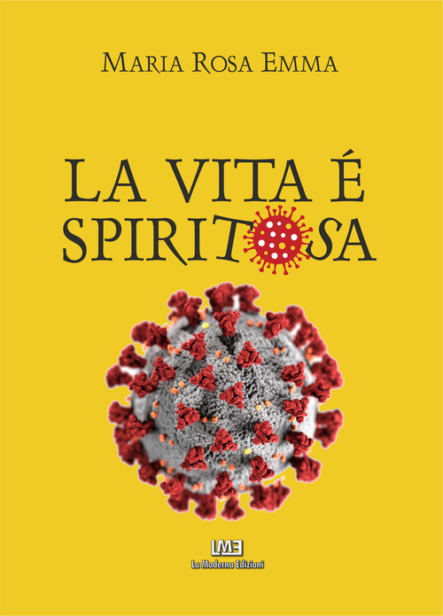 La vita &egrave; spiritosa