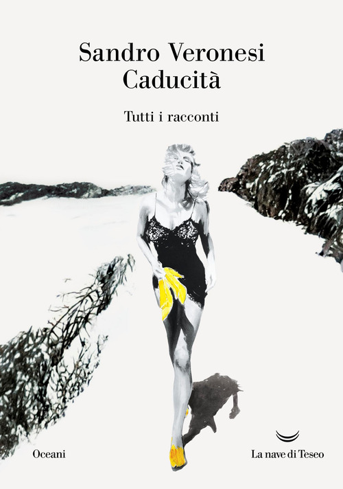 Caducit&agrave;. Tutti i racconti