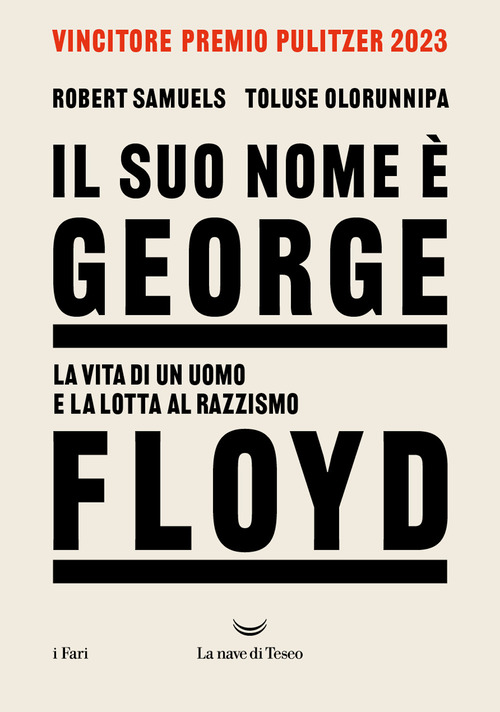 Il suo nome &egrave; George Floyd. La vita di un uomo in lotta per la giustizia