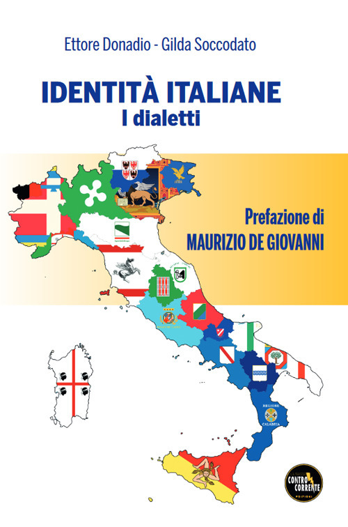 Identit&agrave; italiane. I dialetti