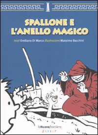 Spallone e l'anello magico