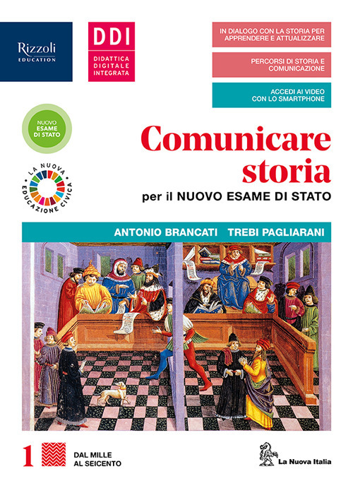 Comunicare storia per il nuovo esame di Stato. Con Educazione civica e ambientale. Per il triennio delle Scuole superiori