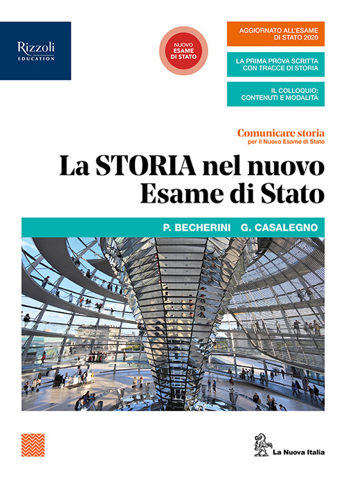 Comunicare storia per il nuovo esame di Stato. Per il triennio delle Scuole superiori