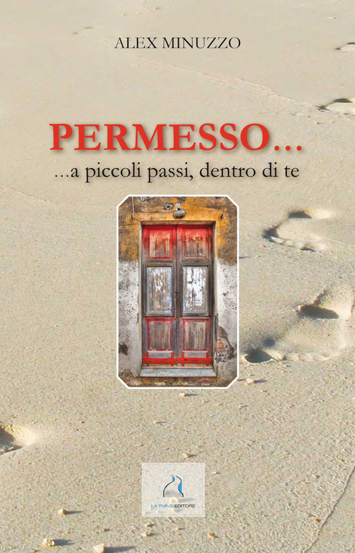 Permesso... ... a piccoli passi, dentro di te