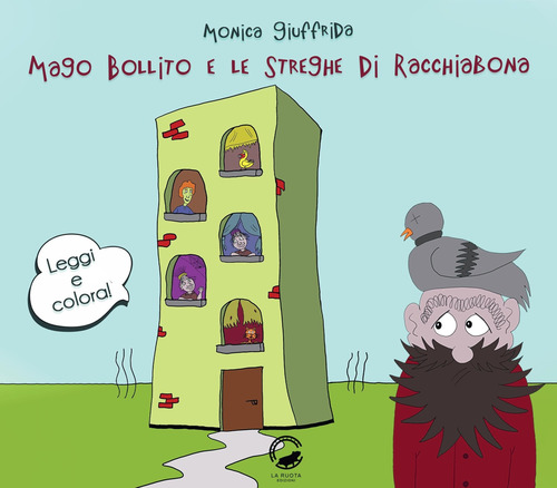 Mago Bollito e le streghe di Racchiabona