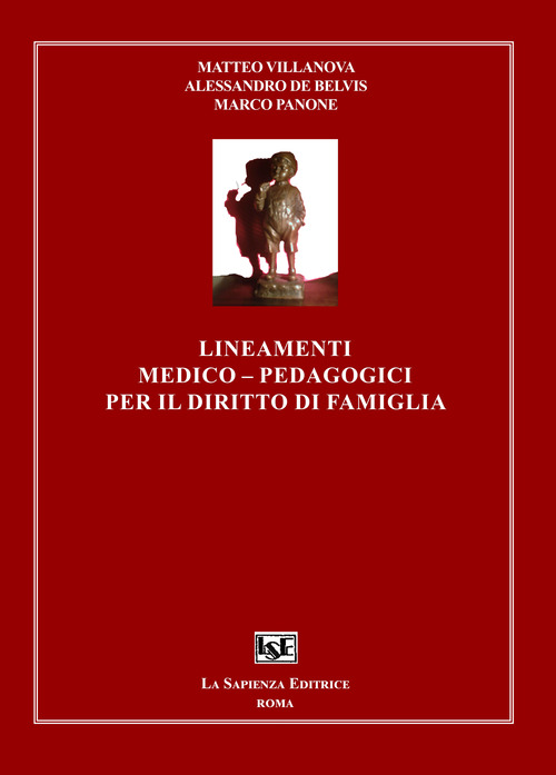 Lineamenti medico-pedagogici per il diritto di famiglia